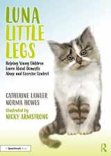 9781032072593-1032072598-Luna Little Legs: Helping Young Children to Understand Domestic Abuse and Coercive Control: Helping Young Children to Understand Domestic Abuse and Coercive Control