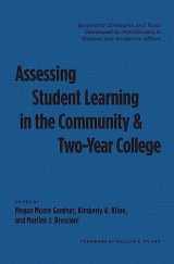 9781579229115-1579229115-Assessing Student Learning in the Community and Two-Year College