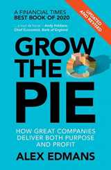 9781009054676-1009054678-Grow the Pie: How Great Companies Deliver Both Purpose and Profit – Updated and Revised