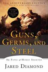 9780393354324-0393354326-Guns, Germs, and Steel: The Fates of Human Societies
