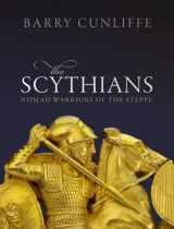 9780198820123-0198820127-The Scythians: Nomad Warriors of the Steppe
