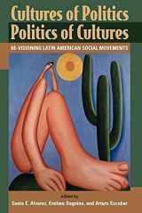 9780813330723-0813330726-Cultures of Politics Politics of Cultures : Re-Visioning Latin American Social Movements