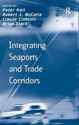 9781409404002-1409404005-Integrating Seaports and Trade Corridors (Transport and Mobility)