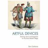 9781474482271-1474482279-Fencing, Form and Cognition on the Early Modern Stage: Artful Devices