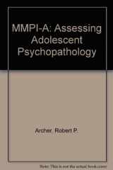 9780805811131-0805811133-MMPI-A: Assessing Adolescent Psychopathology