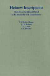 9780300103977-0300103972-Hebrew Inscriptions: Texts from the Biblical Period of the Monarchy with Concordance