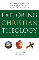 9780764211317-0764211315-Exploring Christian Theology: Creation, Fall, and Salvation