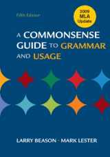 9780312546182-0312546181-A Commonsense Guide to Grammar and Usage With 2009 MLA Update