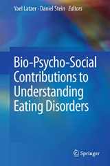 9783319327402-3319327402-Bio-Psycho-Social Contributions to Understanding Eating Disorders
