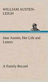 9783849183035-3849183033-Jane Austen, Her Life and Letters A Family Record