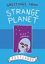 9780062970718-0062970712-Greetings from Strange Planet (Strange Planet Series)