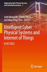 9783031184994-3031184998-Intelligent Cyber Physical Systems and Internet of Things: ICoICI 2022 (Engineering Cyber-Physical Systems and Critical Infrastructures, 3)
