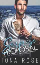 9781913990572-1913990575-Surprise Proposal: A Fake Marriage, Small Town Romance