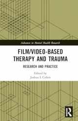 9781138655409-1138655406-Film/Video-Based Therapy and Trauma (Advances in Mental Health Research)