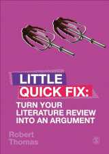 9781529701258-1529701252-Turn Your Literature Review Into An Argument: Little Quick Fix