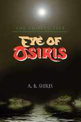 9781934925140-1934925144-Eye of Osiris: The Shipley Five