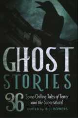 9781493049165-149304916X-Ghost Stories: 36 Spine-Chilling Tales of Terror and the Supernatural