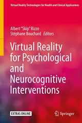 9781493994809-1493994808-Virtual Reality for Psychological and Neurocognitive Interventions (Virtual Reality Technologies for Health and Clinical Applications)