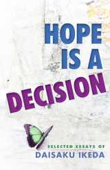 9780977924585-0977924580-Hope Is a Decision: Selected Essays