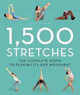 9780316440356-0316440353-1,500 Stretches: The Complete Guide to Flexibility and Movement
