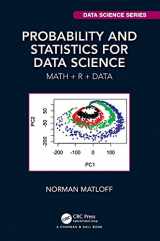 9781138393295-1138393290-Probability and Statistics for Data Science: Math + R + Data (Chapman & Hall/CRC Data Science Series)