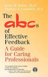 9780787910778-0787910775-The ABCs of Effective Feedback: A Guide for Caring Professionals