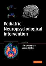 9780521680493-0521680492-Pediatric Neuropsychological Intervention