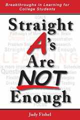 9780990611202-0990611205-Straight A's Are NOT Enough