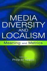 9780415650038-0415650038-Media Diversity and Localism (Routledge Communication Series)