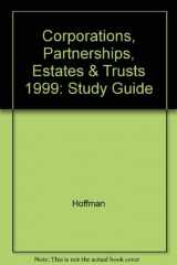 9780538885836-0538885831-Study Guide to accompany WFT Corporations, Partnerships, Estates & Trusts, 1999