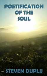 9780985983666-0985983663-Poetification Of The Soul