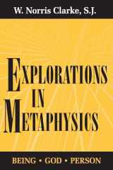 9780268006969-0268006962-Explorations in Metaphysics: Being-God-Person (Series in Financial Economics and)