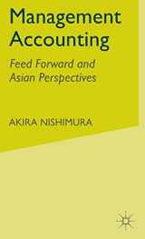 9781403918680-1403918686-Management Accounting: Feed Forward and Asian Perspectives