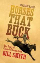 9780806148472-0806148470-Horses That Buck (The Western Legacies Series) (Volume 5)