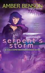 9780441020096-0441020097-Serpent's Storm (A Calliope Reaper-Jones Novel)