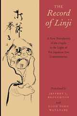 9780199936434-0199936439-The Record of Linji: A New Translation of the Linjilu in the Light of Ten Japanese Zen Commentaries