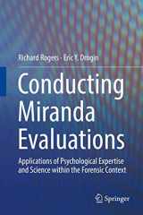 9783030135102-3030135101-Conducting Miranda Evaluations: Applications of Psychological Expertise and Science within the Forensic Context