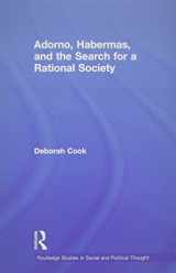 9780415619226-041561922X-Adorno, Habermas and the Search for a Rational Society (Routledge Studies in Social and Political Thought)