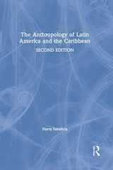 9781138675827-1138675822-The Anthropology of Latin America and the Caribbean