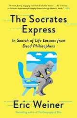 9781501129025-1501129023-The Socrates Express: In Search of Life Lessons from Dead Philosophers