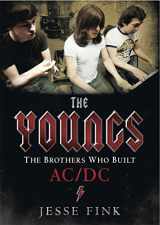 9781845029388-1845029380-The Youngs - The Brothers Who Built Ac/Dc