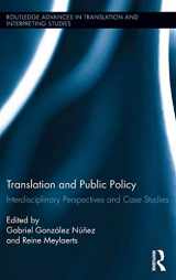 9781138697447-1138697443-Translation and Public Policy: Interdisciplinary Perspectives and Case Studies (Routledge Advances in Translation and Interpreting Studies)
