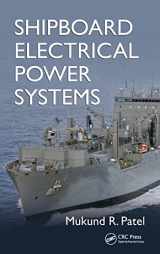 9781439828168-1439828164-Shipboard Electrical Power Systems