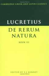 9780521291774-0521291771-Lucretius: De Rerum Natura Book 3 (Cambridge Greek and Latin Classics)