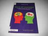 9780415466080-0415466083-Ways of Learning: Learning Theories and Learning Styles in the Classroom