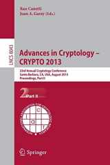 9783642400834-3642400833-Advances in Cryptology – CRYPTO 2013: 33rd Annual Cryptology Conference, Santa Barbara, CA, USA, August 18-22, 2013. Proceedings, Part II (Security and Cryptology)