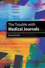 9781853156731-1853156736-The Trouble with Medical Journals