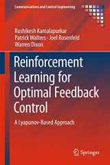 9783319783833-3319783831-Reinforcement Learning for Optimal Feedback Control: A Lyapunov-Based Approach (Communications and Control Engineering)