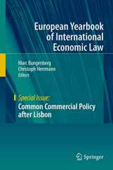 9783642342547-364234254X-Common Commercial Policy after Lisbon (European Yearbook of International Economic Law)