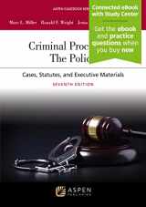 9781543859126-1543859127-Criminal Procedures: The Police: Cases, Statutes, and Executive Materials [Connected eBook with Study Center] (Aspen Casebook)